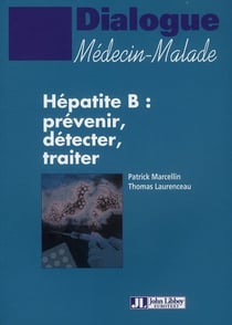 Hépatite B - prévenir, détecter, traiter