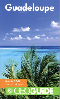 Guadeloupe  - Geoguide France