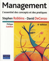 Management - l'essentiel des concepts et des pratiques (6e édition)