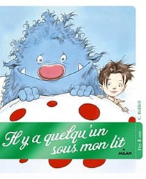 Il y a quelqu'un sous mon lit (édition 2012)