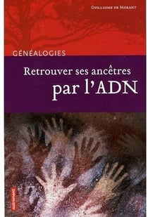 Retrouvrez ses ancêtres par l'ADN