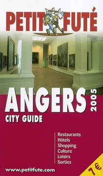 Angers 2005, le petit fute (édition 2005)