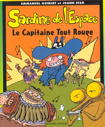 Sardine de l'espace Tome 6 : le capitaine tout rouge