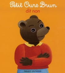 Petit ours brun dit non