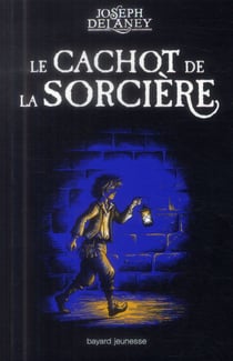 Le cachot de la sorcière