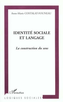 IDENTITÉ SOCIALE ET LANGAGE