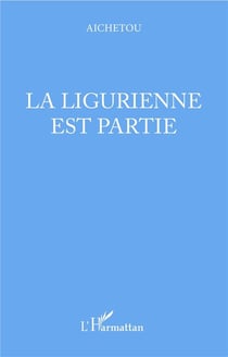 La ligurienne est partie