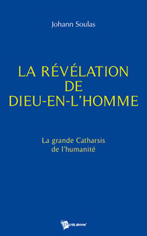 La Révélation de Dieu-en-l'Homme