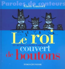 Le roi couvert de boutons et autres contes farfelus