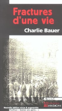 Fractures d'une vie