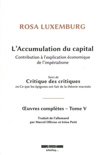 L'accumulation du capital - contribution à l'explication économique de l'impérialisme
