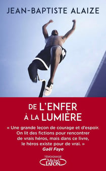 De l'enfer à a lumière