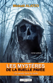 Les mystères de la ruelle pavée - un pendu dans la ruelle