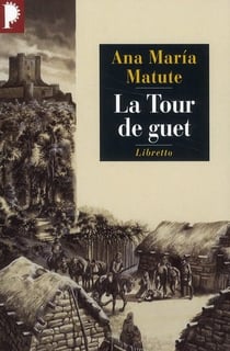 La tour de guet