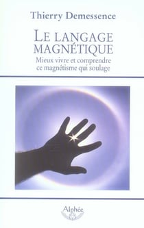 Le langage magnétique
