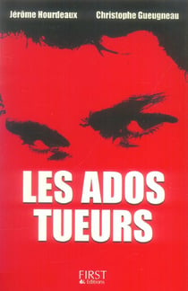 Les ados tueurs