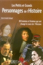 Les petits et grands personnages de l'Histoire