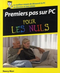 Premiers pas sur pc pour les nuls