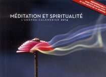 AGENDA CALENDRIER MEDITATION ET SPIRITUALITE 2014