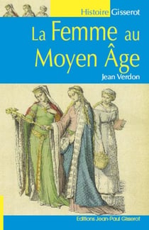 La femme au Moyen Âge