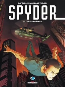 Spyder Tome 2 - dragon céleste