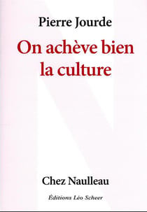 On acheve bien la culture
