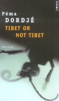 Tibet or not Tibet