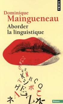 Aborder la linguistique
