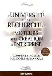 L'université et la recherche - Moteur de la création d'entreprise : Comment s'inspirer du modèle britannique
