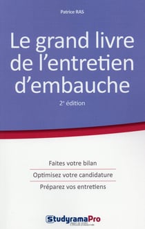 Le grand livre de l'entretien d'embauche