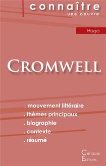 Cromwell de victor hugo - fiche de lecture - analyse littéraire de référence et résumé complet