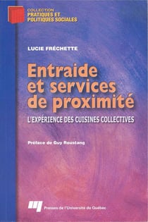 Entraide et services de proximité - l'expérience des cuisines collectives