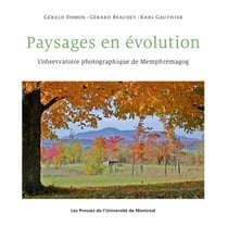 Paysages en evolution - l'observatoire photographique de memphremagog