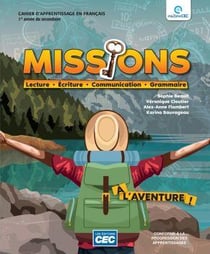 Missions cahier d'apprentissage Tome 1 : 1re - Secondaire