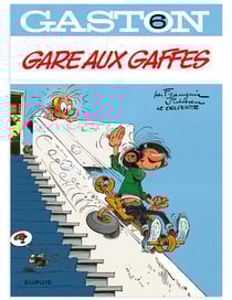 Gaston Tome 6 : gare aux gaffes
