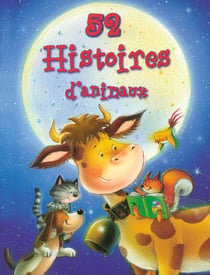 52 histoires d'animaux