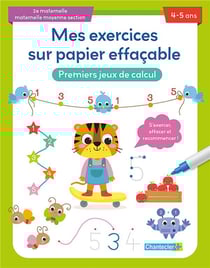 Mes exercices sur papier effaçable : premiers jeux de calcul