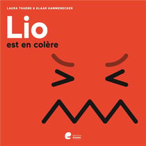 Lio est en colere.