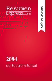 2084, el fin del mundo : de Boualem Sansal