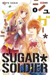 Sugar Soldier Tome 8