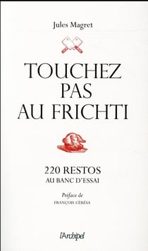 Touchez pas au frichti
