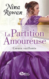 Coeurs vaillants Tome 2 : la partition amoureuse