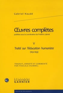 Oeuvres complètes Tome 5 - traité sur l'éducation humaniste