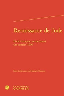 Renaissance de l'ode : L'ode française au tournant des années 1550