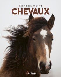 Éperdument chevaux