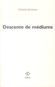 Descente de médiums