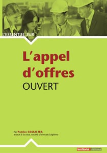 L'essentiel sur - l'appel d'offres ouvert