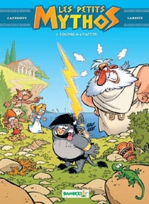 Les Petits Mythos Tome 1 : foudre à gratter