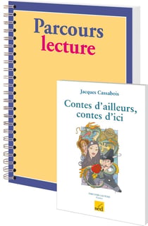 Contes d'ailleurs, contes d'ici - cycle 3 - 6 livres + fichier