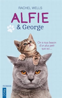 Alfie & George - on a tous besoin d'un plus petit que soi...